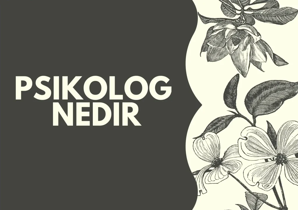 Psikolog Nedir